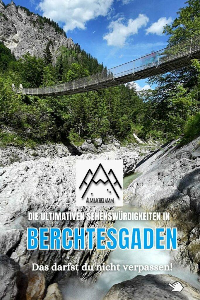 Berchtesgaden Sehenswürdigkeiten