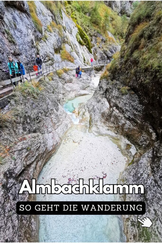 Almbachklamm wandern